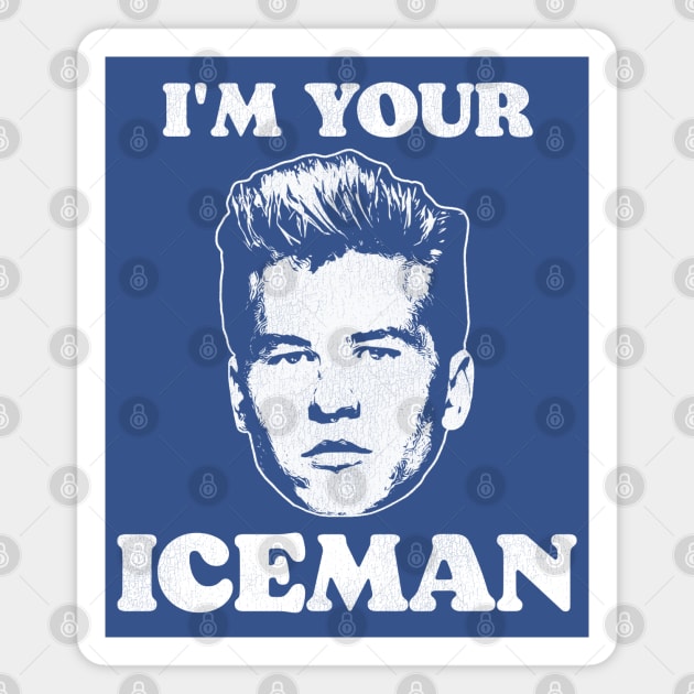 I'm Your Iceman Magnet by darklordpug